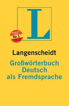 Langenscheidt Grosswörterbuch Deutsch als Fremdsprache