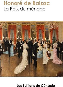 La Paix du ménage - édition enrichie