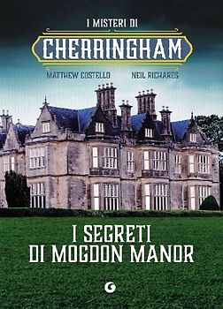 I segreti di Mogdon Manor. I misteri di Cherringham