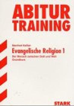 STARK Abitur-Training - Religion Evangelische Religion 1