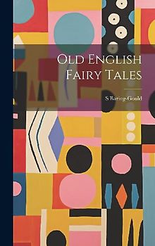 Old English Fairy Tales