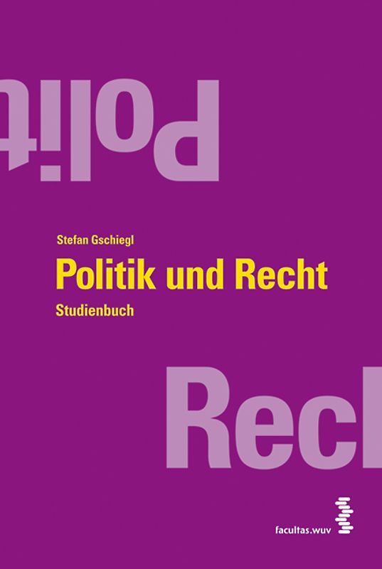 Politik und Recht. Studienbuch