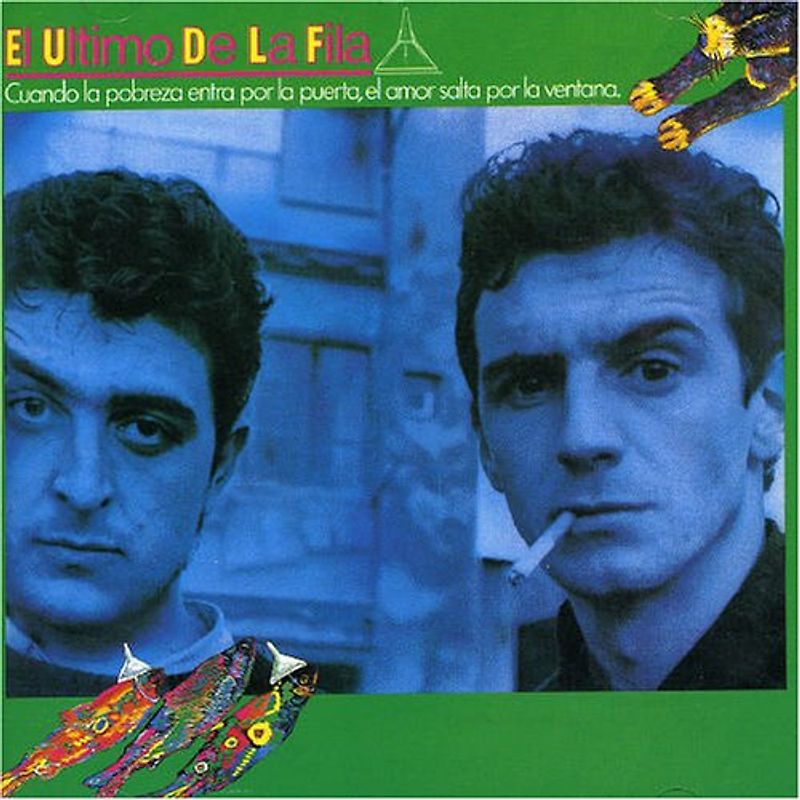 Ultimo de la Fila - Cuando la Pobre Entra Por la P [Import]