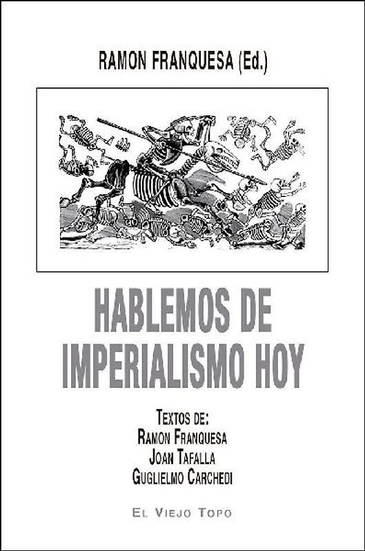 Hablemos de imperialismo hoy
