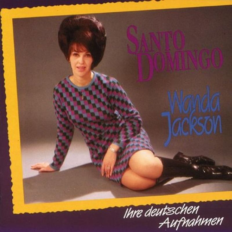 Wanda Jackson - Santo Domingo - Deutsche Aufnahmen