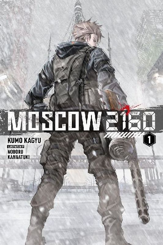 Moscow 2160 (Light Novel)