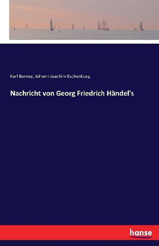 Nachricht von Georg Friedrich Händel's