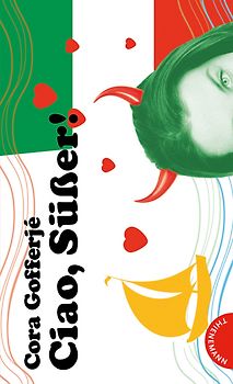 Ciao, Süßer!