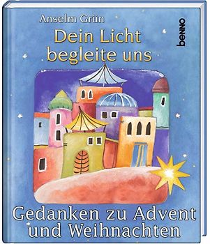 Dein Licht begleite uns