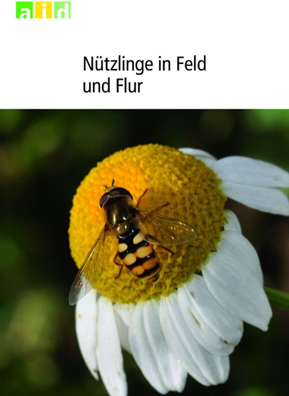 Nützlinge in Feld und Flur