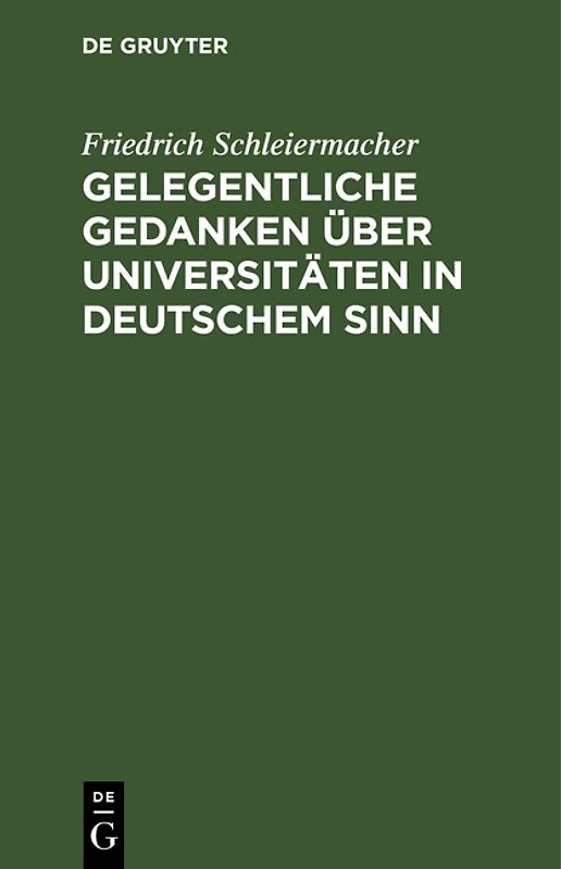 Gelegentliche Gedanken über Universitäten in deutschem Sinn
