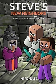 Steve's New Neighbors Book 3