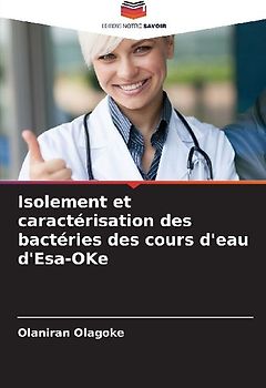 Isolement et caractérisation des bactéries des cours d'eau d'Esa-OKe