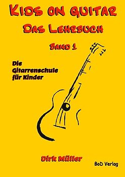 Kids on guitar Das Lehrbuch
