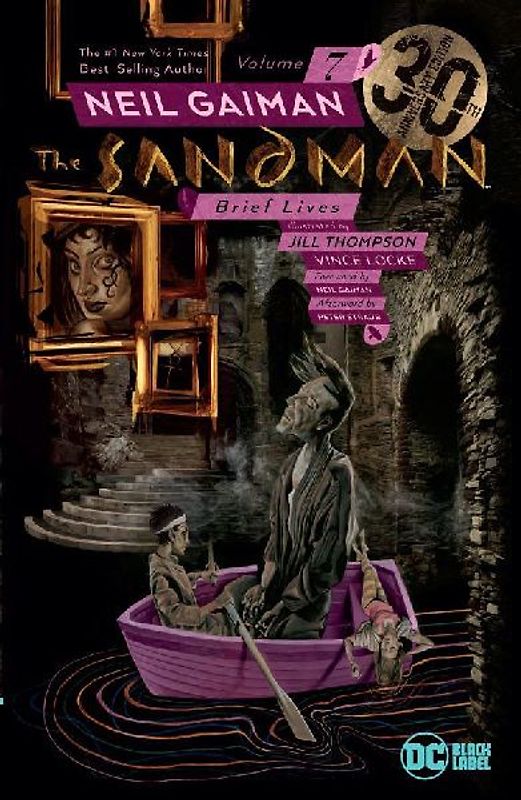 The Sandman Vol. 7: Brief Lives. 30th Anniversary Edition