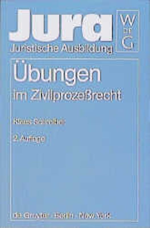 Übungen im Zivilprozeßrecht