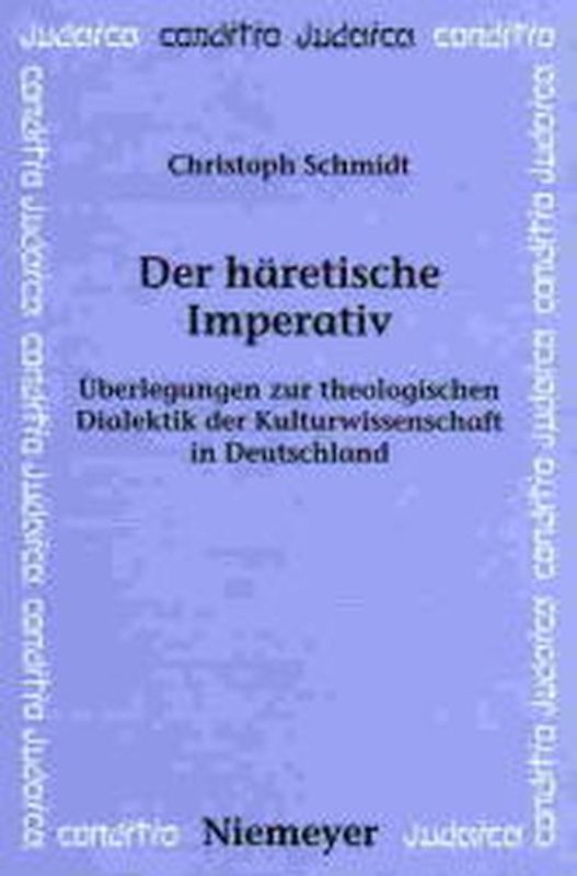 Der häretische Imperativ