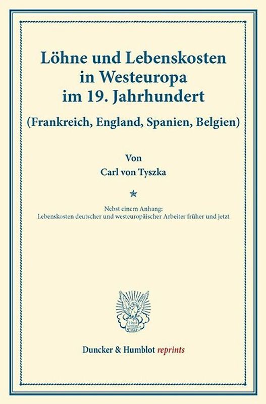 Löhne und Lebenskosten in Westeuropa im 19. Jahrhundert.