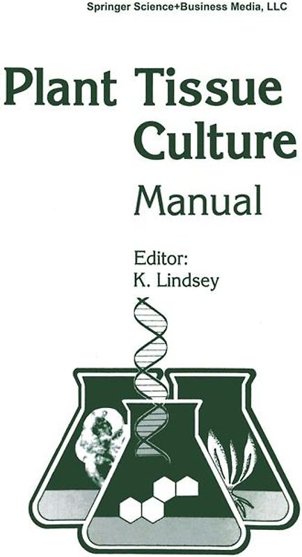 Plant Tissue Culture Manual - Supplement 7