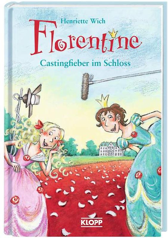 Florentine - Castingfieber im Schloss