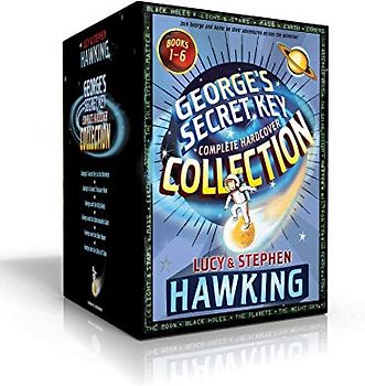 George's Secret Key Complete Hardcover Collection (Boxed Set): George's Secret Key to the Universe; George's Cosmic Treasure Hunt; George and the Big