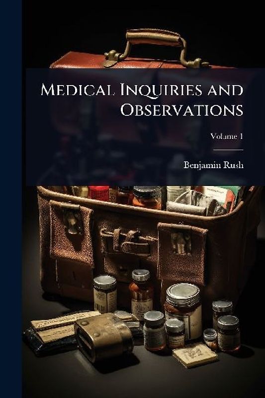 Medical Inquiries and Observations