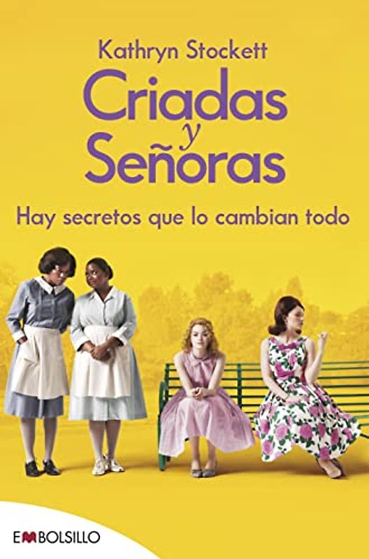 Criadas y Señoras: El best seller en el que se basa Criadas y Señoras, uno de los estrenos más esperados de la temporada. (EMBOLSILLO)