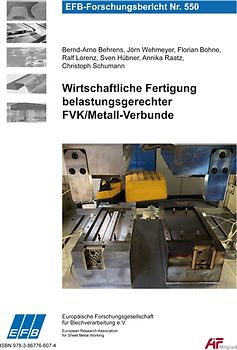 Wirtschaftliche Fertigung belastungsgerechter FVK/Metall-Verbunde