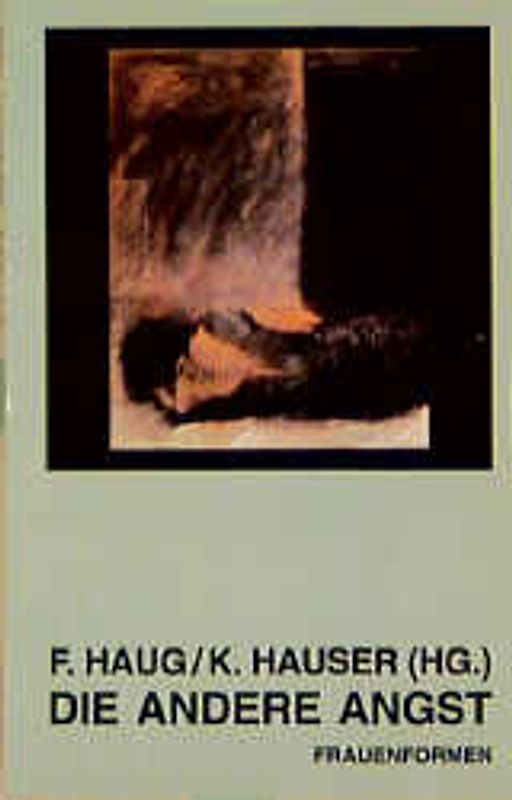 Die andere Angst