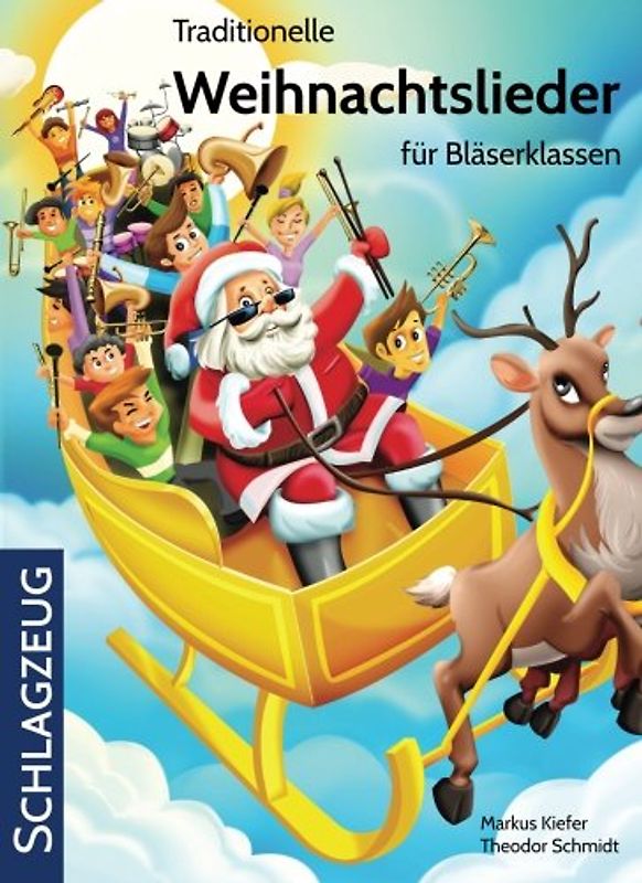 Traditionelle Weihnachtslieder für Bläserklassen: Schlagzeug - Kiefer, Markus