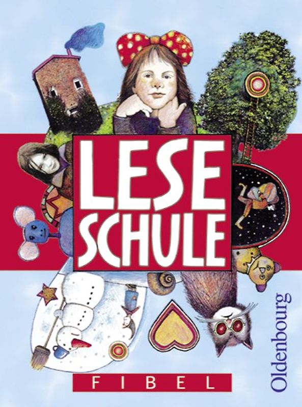 Leseschule Fibel - Grundschule Bayern / Fibel
