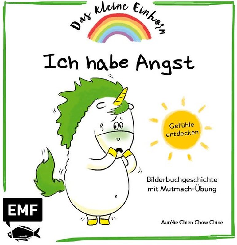 Das kleine Einhorn – Ich habe Angst