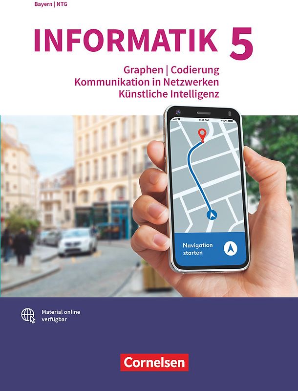 Informatik (Oldenbourg) - Gymnasium Bayern - Ausgabe 2017 - Band 5