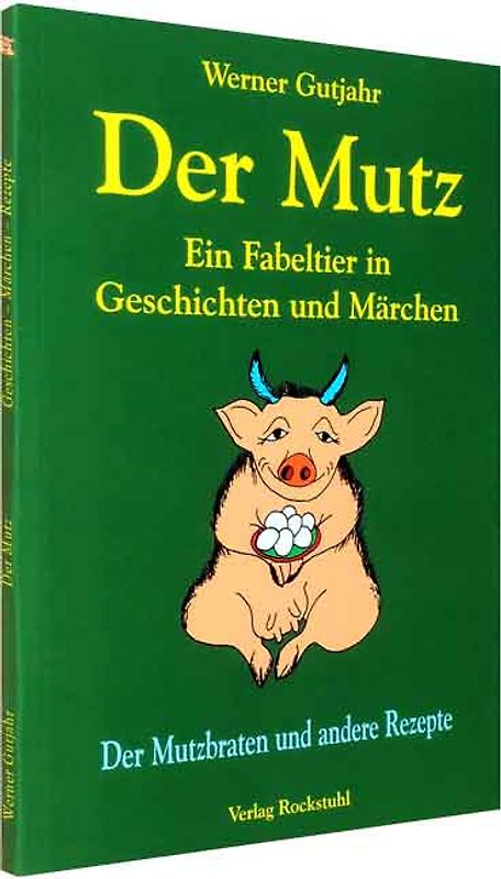 Der Mutz - Ein Fabeltier in Geschichten und Märchen