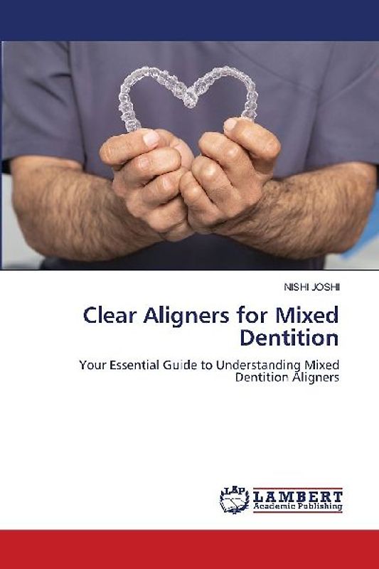 Clear Aligners for Mixed Dentition