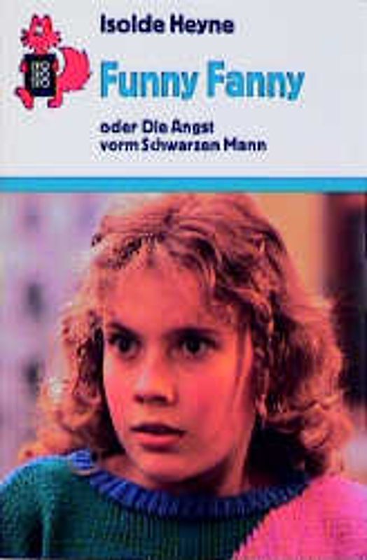 Funny Fanny. Oder Die Angst vorm Schwarzen Mann