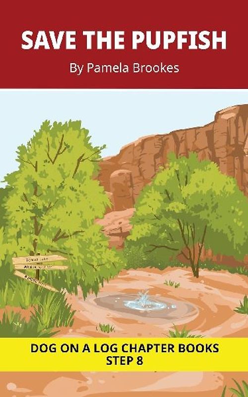 Save the Pupfish Chapter Book