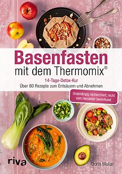 Basenfasten mit dem Thermomix®