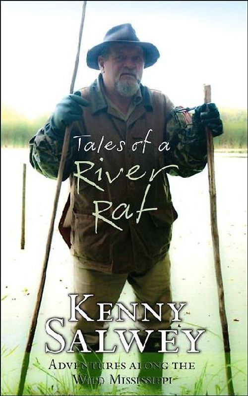 Tales of a River Rat