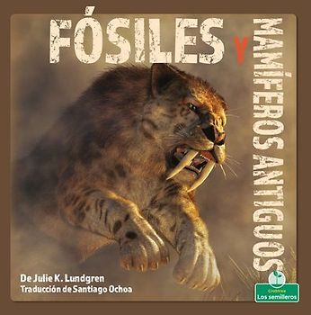 Fósiles Y Animales Marinos (Fossils and Sea Animals)