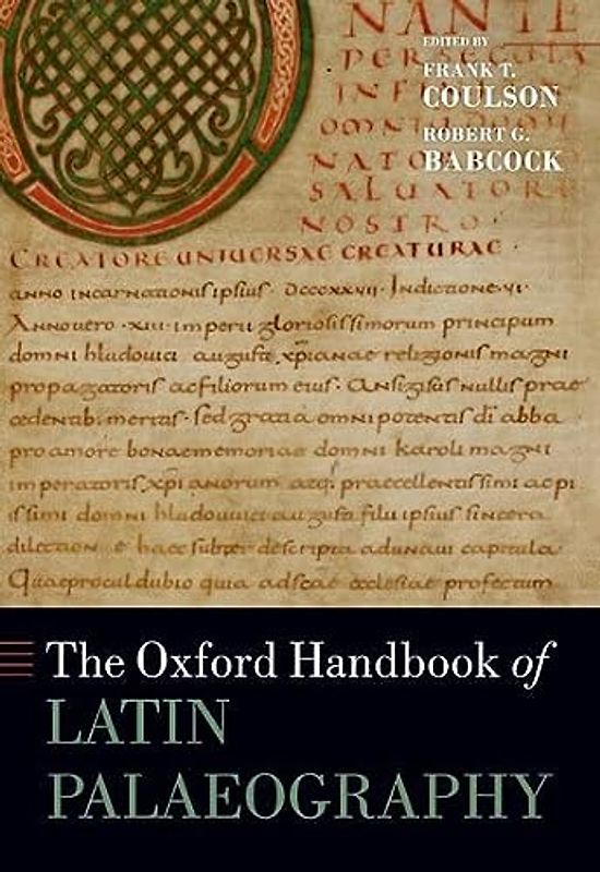 The Oxford Handbook of Latin Palaeography