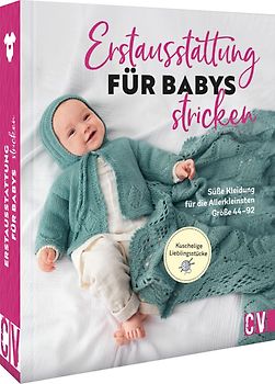 Erstausstattung für Babys stricken