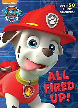 All Fired Up! (Paw Patrol)