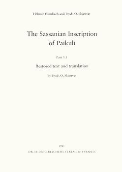 The Sassanian Inscription of Paikuli