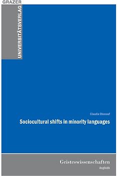 Sociocultural shifts in minority languages