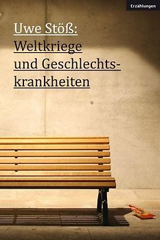 Weltkriege und Geschlechtskrankheiten