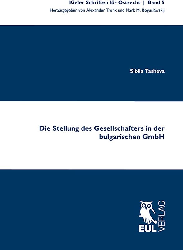 Die Stellung des Gesellschafters in der bulgarischen GmbH
