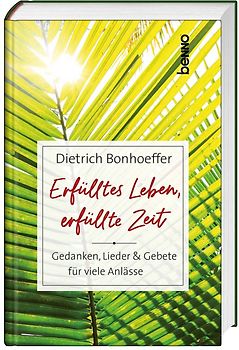 Erfülltes Leben, erfüllte Zeit