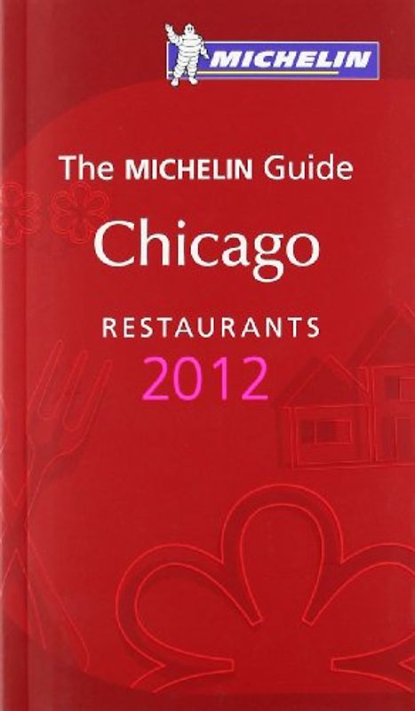 MICHELIN Chicago 2012