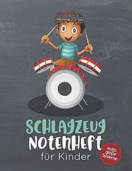 Schlagzeug Notenheft für Kinder: Blanko Notenheft mit 8 extra großen Systemen pro Seite für kleine Schlagzeugerinnen & Schlagzeuger, 100 Seiten A4, ... Instrumentalunterricht, Musiktheorie